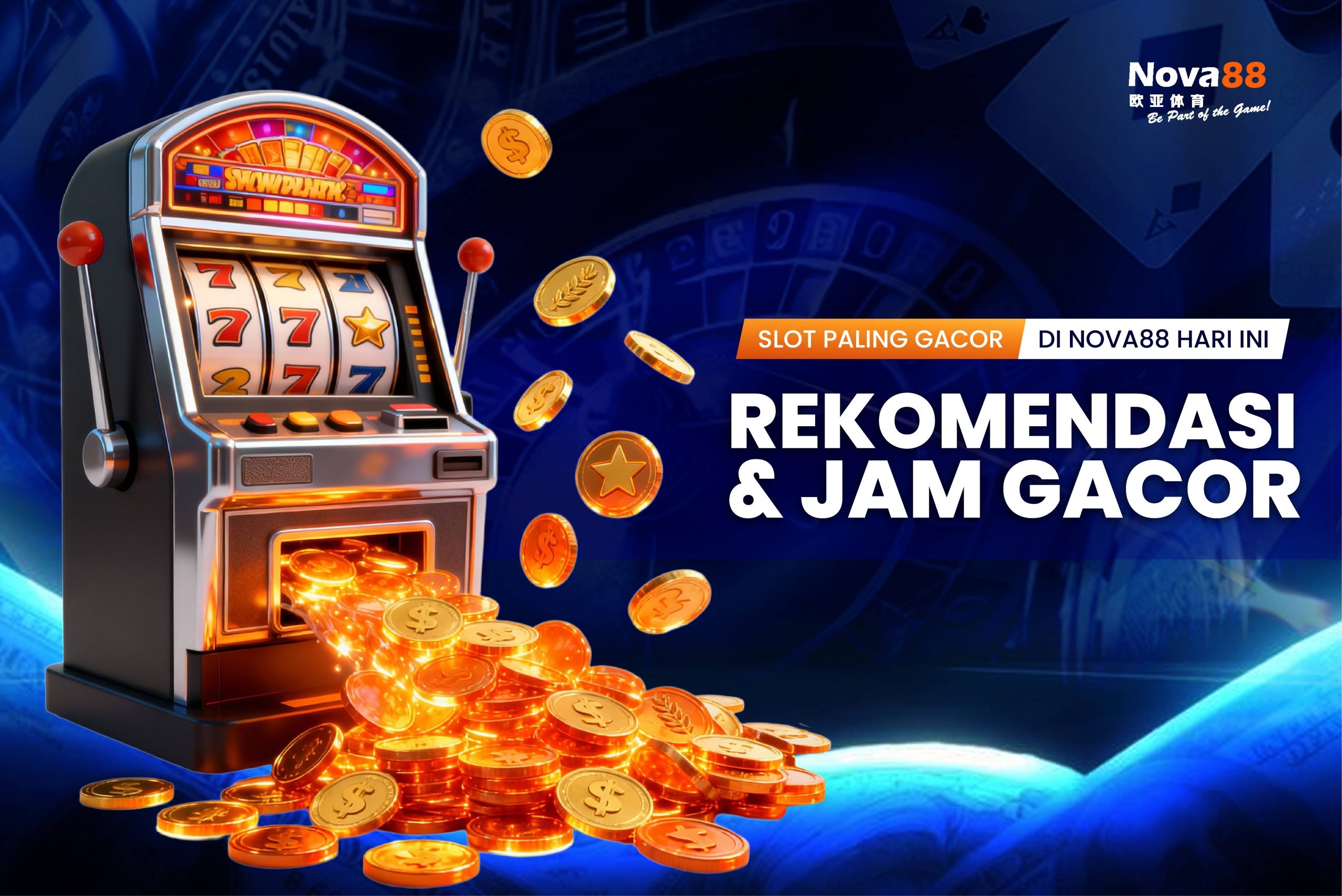 Slot Paling Gacor di Nova88 Hari Ini – Rekomendasi & Jam Gacor