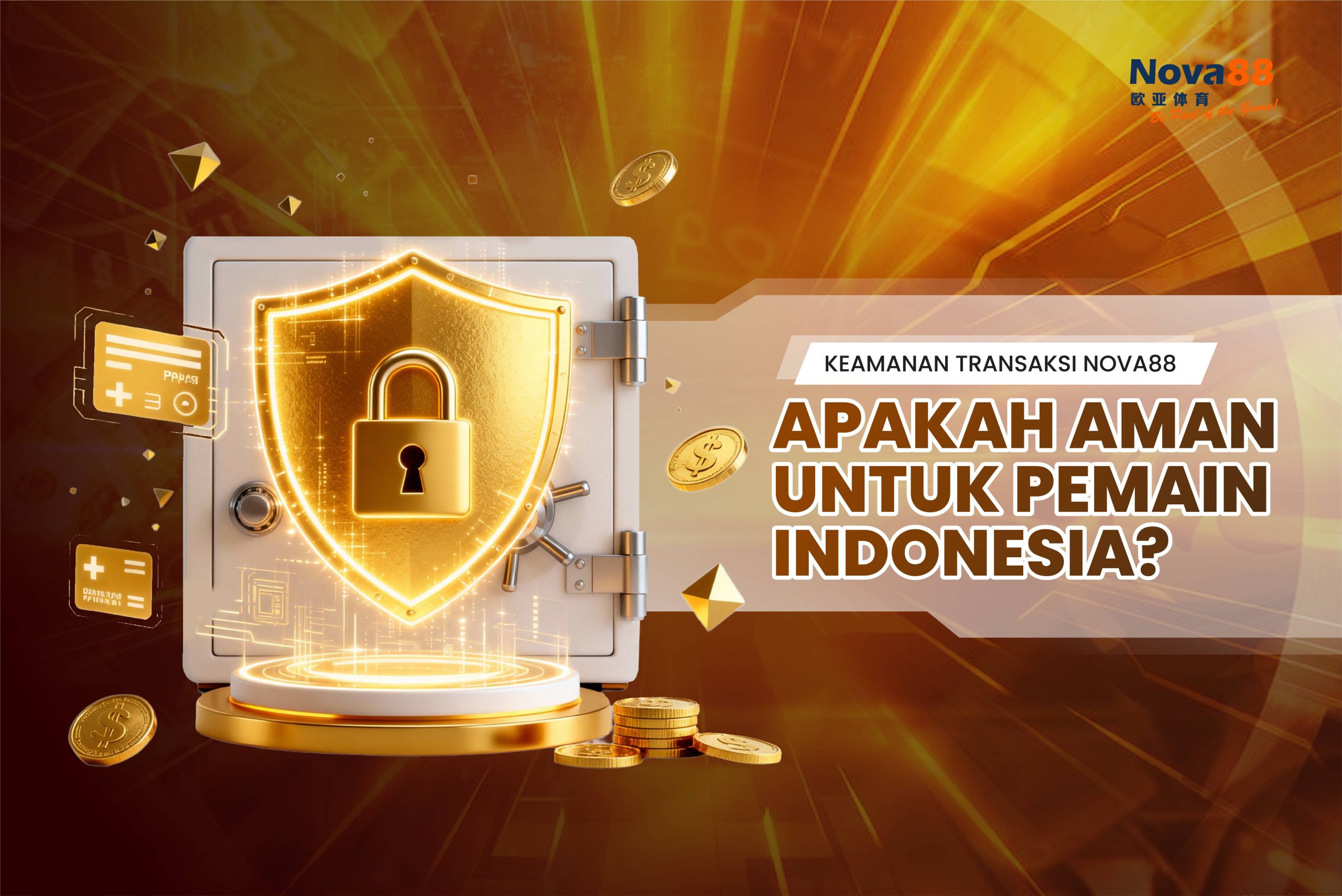 Keamanan Transaksi Nova88: Apakah Aman untuk Pemain Indonesia?