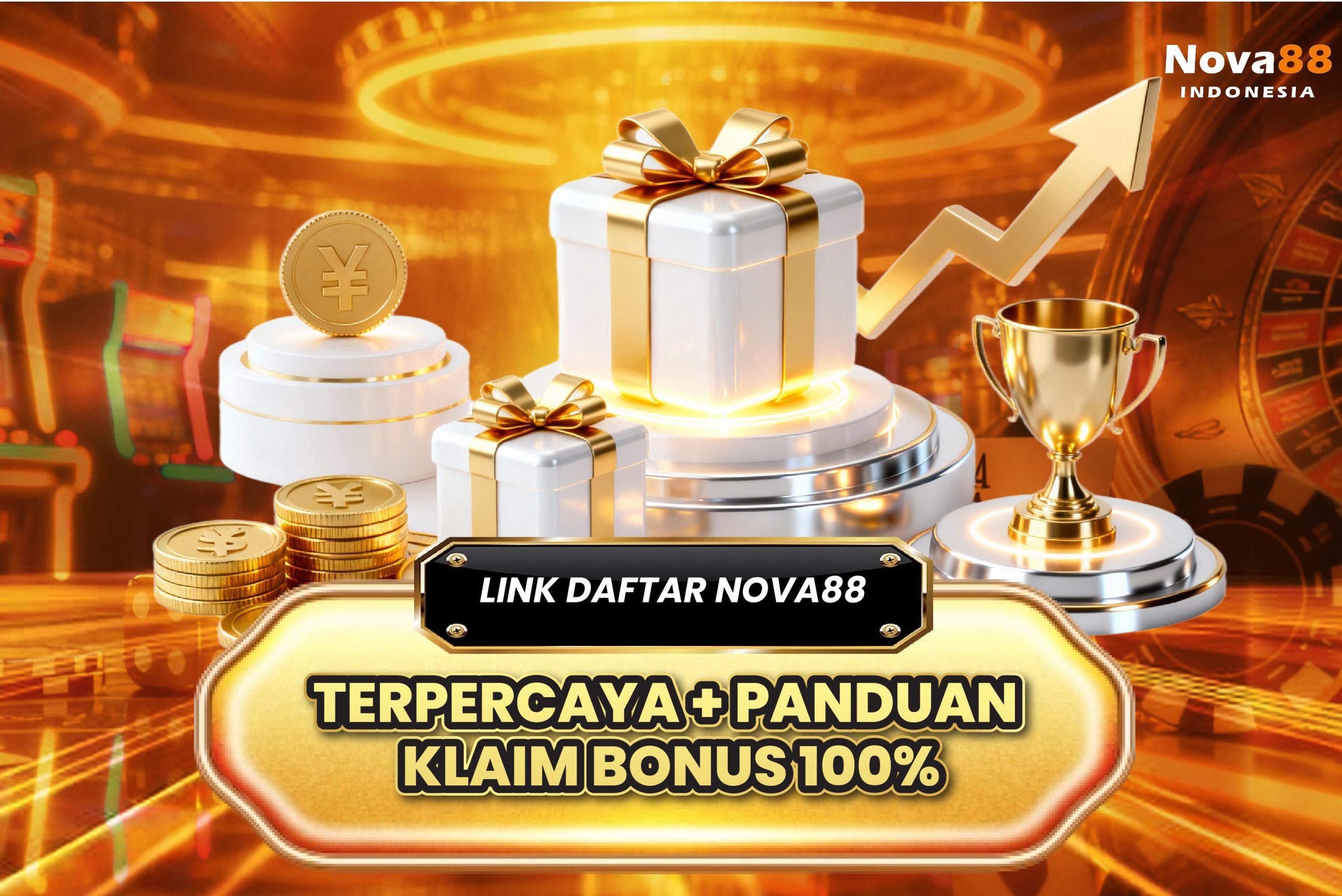 Link Daftar Nova88 Terpercaya + Panduan Klaim Bonus 100%