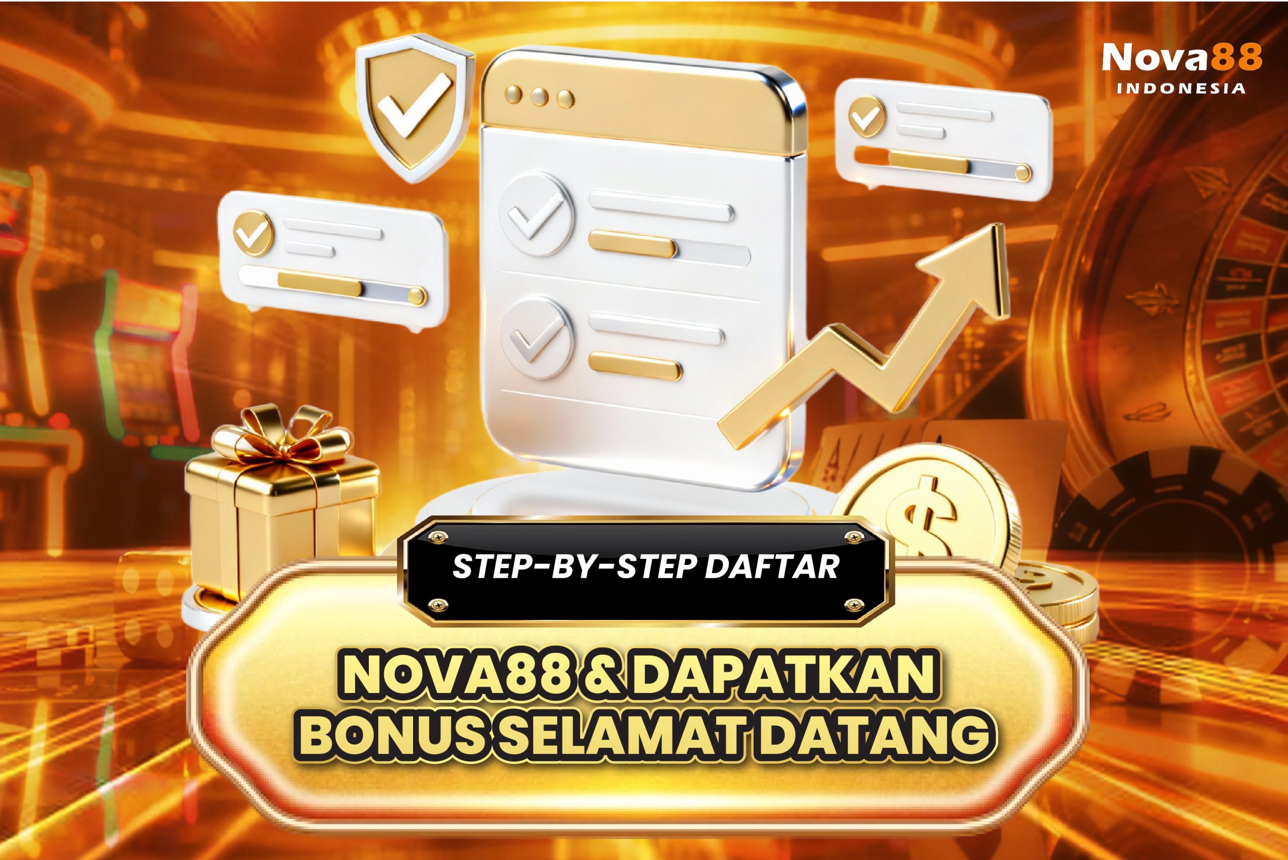 Step-by-Step Daftar Nova88 & Dapatkan Bonus Selamat Datang