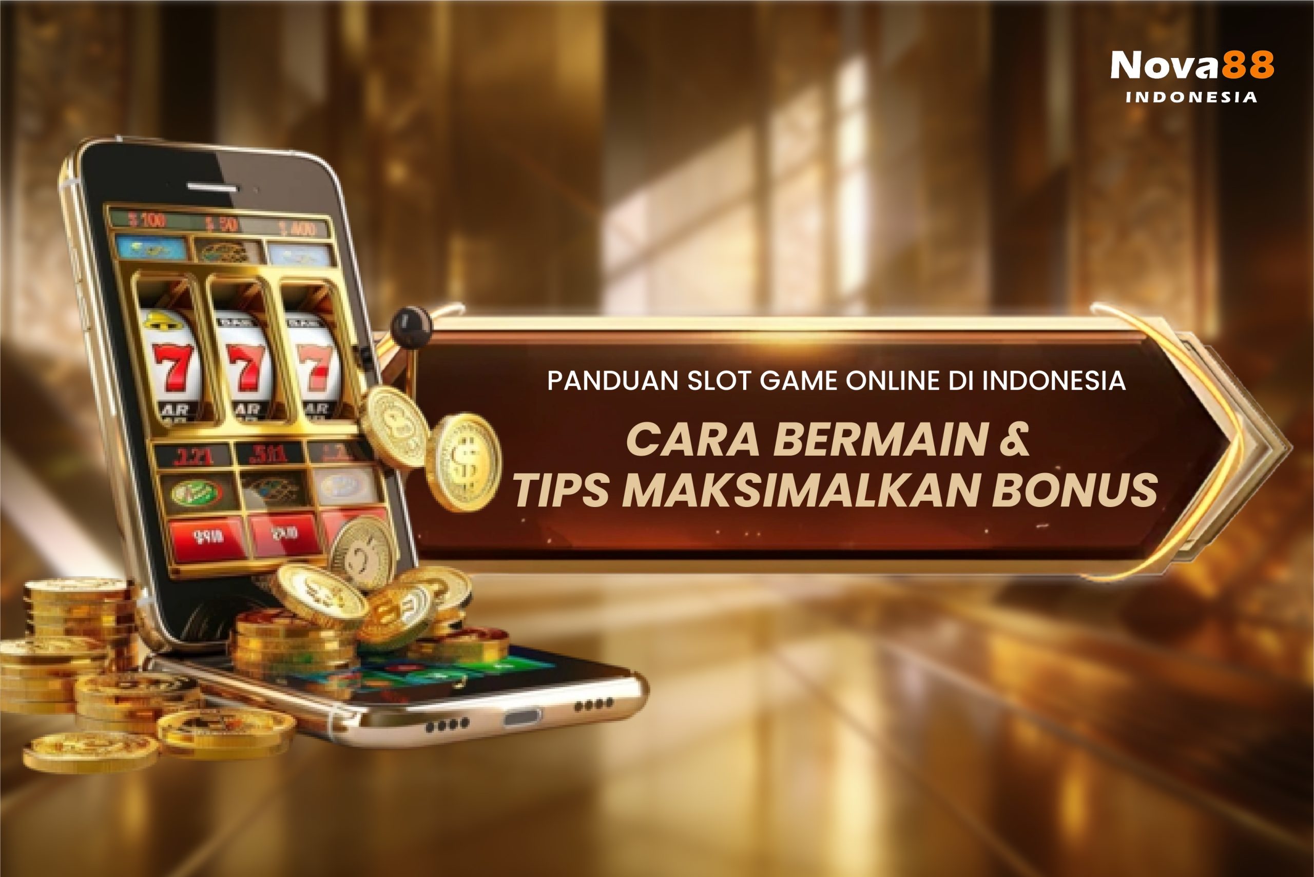 Panduan Slot Game Online di Indonesia: Cara Bermain & Tips Maksimalkan Bonus